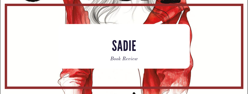 Sadie by Courtney Summers