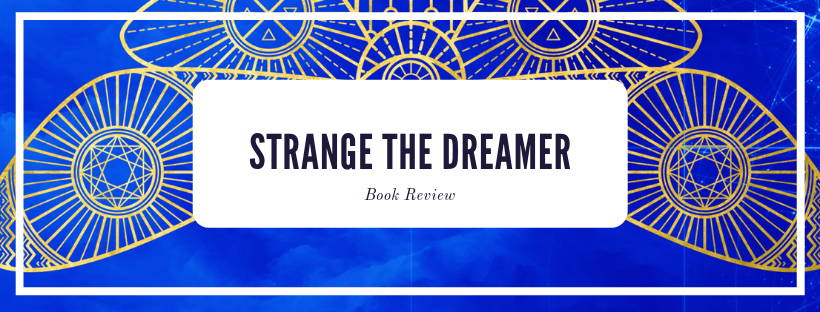 Strange the Dreamer by Laini Taylor