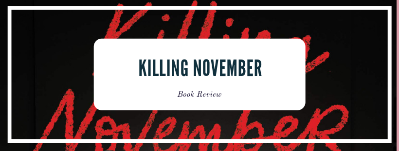 Killing November by Adriana Mather